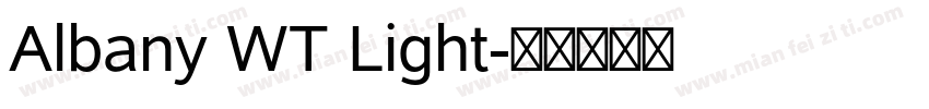Albany WT Light字体转换